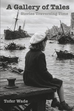 A Gallery of Tales - Wade, Tofer