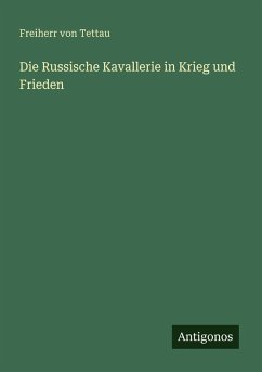 Cover Die Russische Kavallerie in Krieg und Frieden