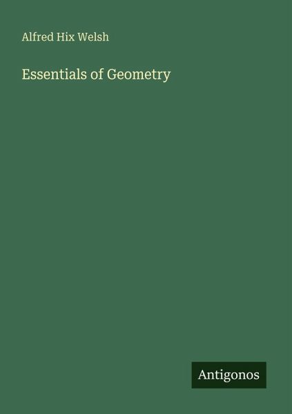 Essentials of Geometry Essentials of Geometry