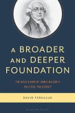 A Broader and Deeper Foundation (eBook, PDF) A Broader and Deeper Foundation (eBook, PDF)