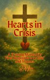 Hearts in Crisis (eBook, ePUB) Hearts in Crisis (eBook, ePUB)