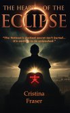 The Heart of the Eclipse (eBook, ePUB)