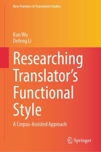 Researching Translator's Functional Style (eBook, PDF) Researching Translator's Functional Style (eBook, PDF)
