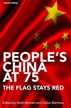 Cover People's China at 75 - The Flag Stays Red (eBook, ePUB)