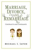Marriage, Divorce, and Remarriage (eBook, ePUB) Marriage, Divorce, and Remarriage (eBook, ePUB)