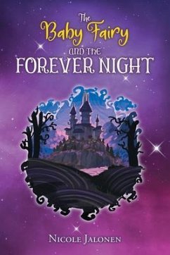 Cover The Baby Fairy and the Forever Night (eBook, ePUB)