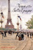 Dawn of the Belle Epoque (eBook, PDF)