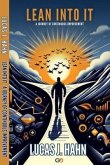 Lean Into It A Journey of Continuous Improvement (eBook, ePUB)