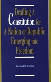 Drafting a Constitution for a Nation or Republic Emerging into Freedom (eBook, PDF) Drafting a Constitution for a Nation or Republic Emerging into Freedom (eBook, PDF)