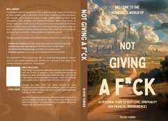 Welcome to the Wonderful World of Not Giving a F*uck (eBook, ePUB) Cover Welcome to the Wonderful World of Not Giving a F*uck (eBook, ePUB)