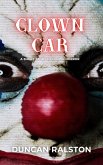 Clown Car (eBook, ePUB) Clown Car (eBook, ePUB)