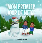 MON PREMIER JOUR DE NEIGE (eBook, ePUB)