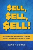 Sell, Sell, Sell! (eBook, ePUB) Sell, Sell, Sell! (eBook, ePUB)