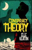 Conspiracy Theory (eBook, ePUB)