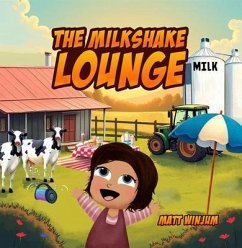 The Milkshake Lounge (eBook, ePUB) - Winjum, Matt