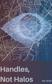 Handles, Not Halos (eBook, ePUB) Handles, Not Halos (eBook, ePUB)