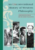 An Unconventional History of Western Philosophy (eBook, PDF)