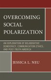 Overcoming Social Polarization (eBook, PDF)