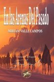 En las Arenas del Pasado (eBook, ePUB)
