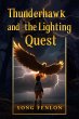 Thunderhawk and the Lighting Quest... - Bild 1