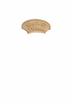 Cover Ignorance Paradox (eBook, ePUB)