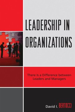 Leadership in Organizations (eBook, PDF) - Bertocci, David I.