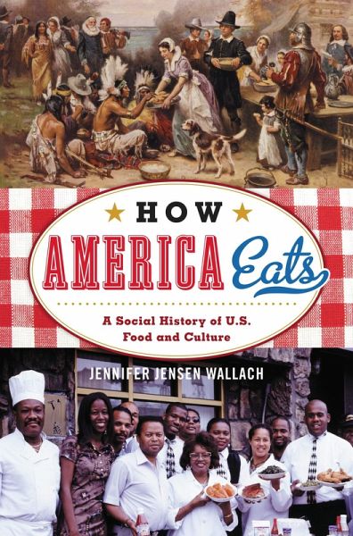 How America Eats (eBook, PDF)