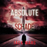 Absolute Schade (Een Jake Mercer Politieke Thriller—Boek 2) (MP3-Download) Absolute Schade (Een Jake Mercer Politieke Thriller—Boek 2) (MP3-Download)