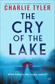 The Cry of the Lake (eBook, ePUB) The Cry of the Lake (eBook, ePUB)