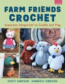 Farm Friends Crochet (eBook, ePUB)