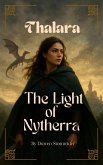 Thalara - The Light of Nytherra (eBook, ePUB) Thalara - The Light of Nytherra (eBook, ePUB)