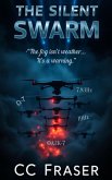 The Silent Swarm (eBook, ePUB)