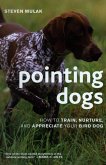 Pointing Dogs (eBook, ePUB)