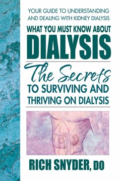 Cover What You Must Know About Dialysis (eBook, ePUB)
