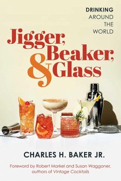Cover Jigger, Beaker, & Glass (eBook, ePUB)