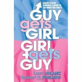 Guy Gets Girl, Girl Gets Guy (eBook, ePUB) Guy Gets Girl, Girl Gets Guy (eBook, ePUB)
