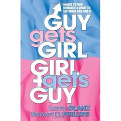 Cover Guy Gets Girl, Girl Gets Guy (eBook, ePUB)