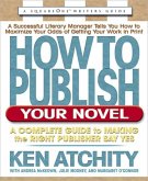 How to Publish Your Novel (eBook, ePUB)