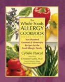 The Whole Foods Allergy Cookbook (eBook, ePUB) The Whole Foods Allergy Cookbook (eBook, ePUB)