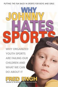 Why Johnny Hates Sports (eBook, ePUB) - Engh, Fred