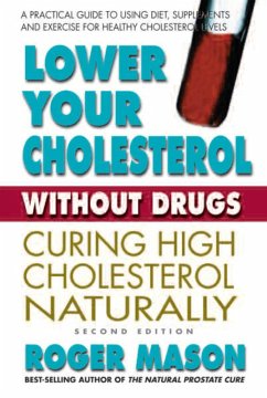 Lower Your Cholesterol Without Drugs (eBook, ePUB) Cover Lower Your Cholesterol Without Drugs (eBook, ePUB)