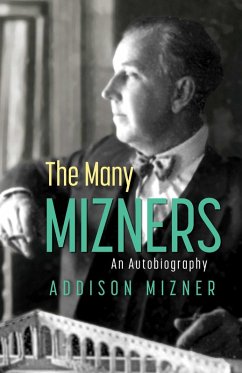 Cover The Many Mizners: An Autobiography (eBook, ePUB)