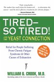 Tired--So Tired! and the Yeast Connection (eBook, ePUB)