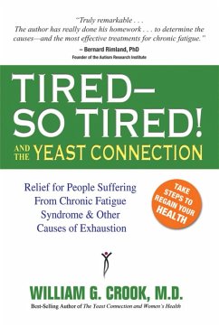Cover Tired--So Tired! and the Yeast Connection (eBook, ePUB)