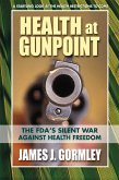 Health at Gunpoint (eBook, ePUB)