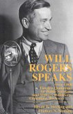 Will Rogers Speaks (eBook, ePUB)