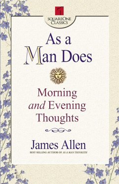 As a Man Does (eBook, ePUB) - Allen, James