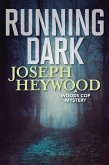 Running Dark (eBook, ePUB)