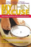 My Thin Excuse (eBook, ePUB) My Thin Excuse (eBook, ePUB)