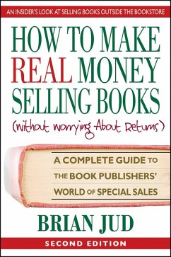 Cover How to Make Real Money Selling Books (eBook, ePUB)